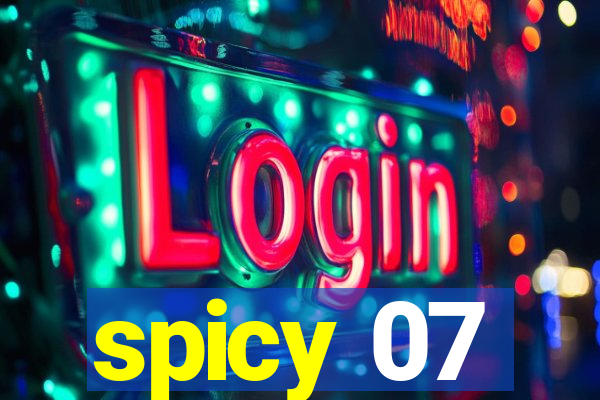 spicy 07